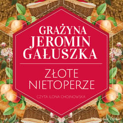 Złote nietoperze - audiobook - Grażyna Jeromin-Gałuszka
