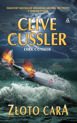 Złoto cara - Clive  Cussler, Dirk  Cussler