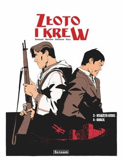 ZŁOTO i KREW Tomy 3-4 (Wydanie podwójne) - Nury Fabien, Defrance Maurin