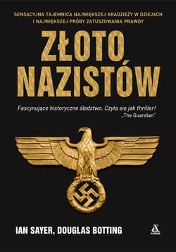 Złoto nazistów - Ian Sayer