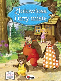 Złotowłosa i trzy misie - Kubaczyk Ewa