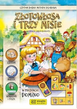 Złotowłosa i trzy misie. Czytam baśnie metodą sylabową - Beata Wojciechowska-Dudek