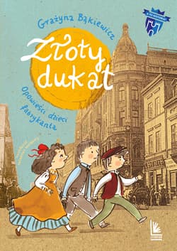 Złoty dukat - Grażyna Bąkiewicz
