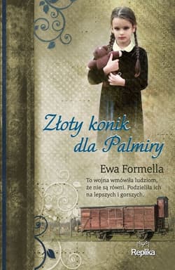 Złoty konik dla Palmiry - Ewa Formella