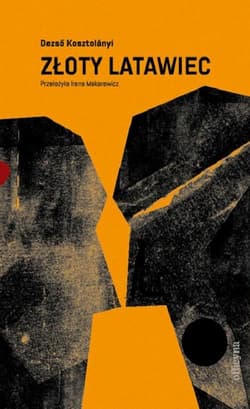 Złoty latawiec - ebook - Dezső Kosztolányi