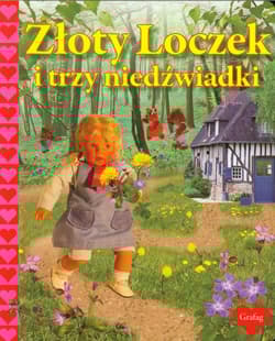 Złoty Loczek i trzy niedźwiadki