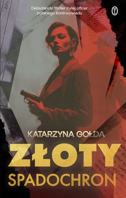 Złoty spadochron - ebook - Katarzyna Gołda