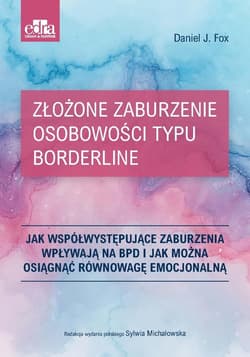 Złożone zaburzenie osobowości typu borderline - Fox E.