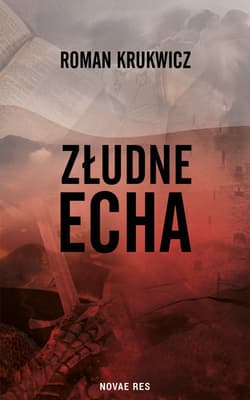 Złudne echa - Roman Krukwicz