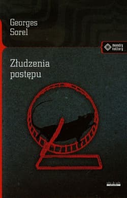 Złudzenia postępu - Georges Sorel