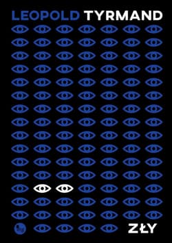 Zły - Leopold Tyrmand
