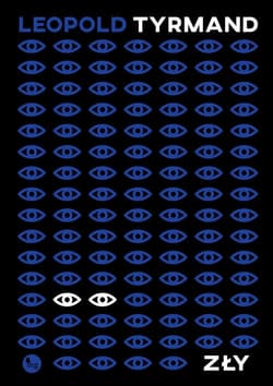 Zły - Leopold Tyrmand