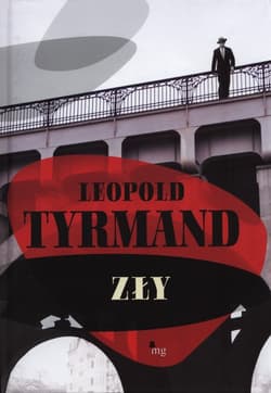 Zły - Leopold Tyrmand