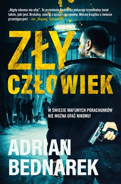 Zły Człowiek - ebook - Adrian Bednarek