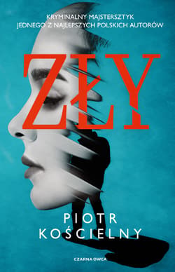 Zły - ebook - Piotr Kościelny