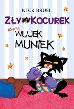 Zły Kocurek kontra wujek Muniek - Bruel Nick