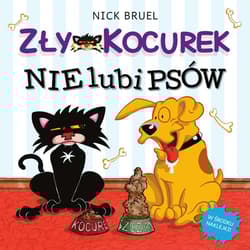 Zły Kocurek nie lubi psów - Bruel Nick