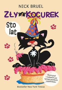 Zły Kocurek Sto lat - Bruel Nick