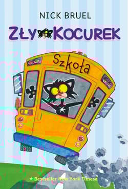 Zły Kocurek Szkoła - Bruel Nick