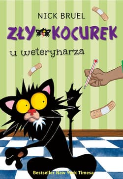 Zły Kocurek u weterynarza - Bruel Nick