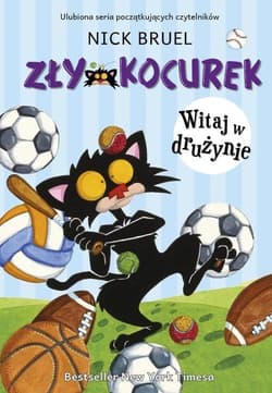 Zły Kocurek Witaj w drużynie - Bruel Nick