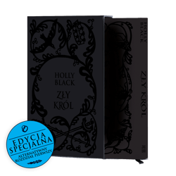 Zły Król. Wydanie specjalne - Holly Black