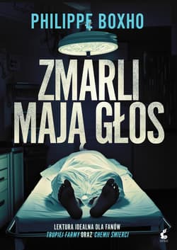Zmarli mają głos - Philippe Boxho