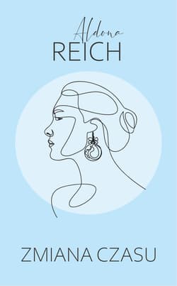 Zmiana czasu - Aldona Reich