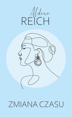 Zmiana czasu - Aldona Reich