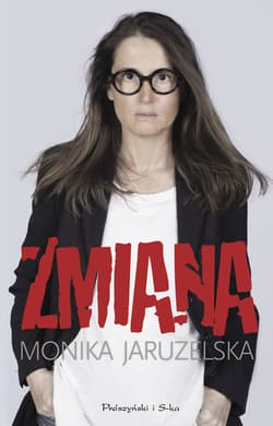 Zmiana - ebook - Monika Jaruzelska