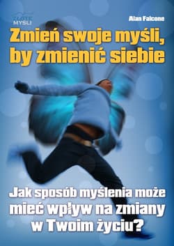 Zmień swoje myśli - audiobook - Falcone Alan