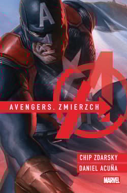 Zmierzch. Avengers - Chip Zdarsky