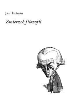 Zmierzch filozofii - Jan Hartman