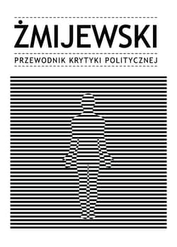 Żmijewski Przewodnik Krytyki Politycznej