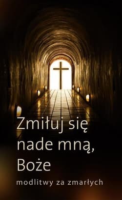 Zmiłuj się nade mną, Boże - Praca zbiorowa