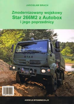 Zmodernizowany wojskowy Star 266M2 z Autobox.. - Jarosław Brach