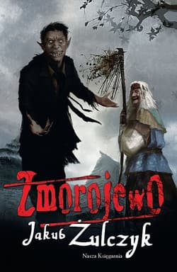 Zmorojewo - ebook - Jakub Żulczyk