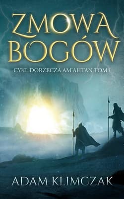 Zmowa bogów - Adam Klimczak