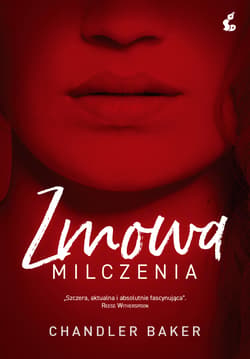 Zmowa milczenia - Chandler Baker