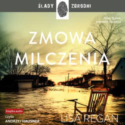 Zmowa milczenia - audiobook - Regan Lisa