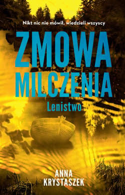Zmowa milczenia. Lenistwo - ebook - Anna Krystaszek