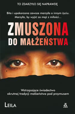 Zmuszona do małżeństwa - Leila