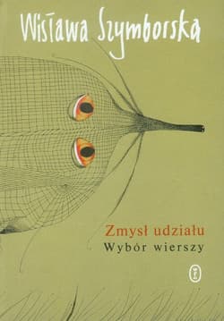 Zmysł udziału Wybór wierszy