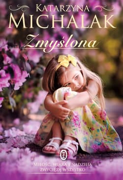 Zmyślona - Katarzyna Michalak