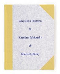 Zmyślona historia - Karolina Jabłońska