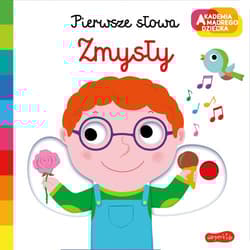 Zmysły Akademia mądrego dziecka Pierwsze słowa - Nathalie Choux