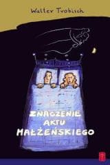 Znaczenie aktu małżeńskiego - Walter Trobisch