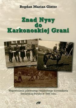 Znad Nysy do Karkonoskiej Grani - Bogdan Marian Ginter