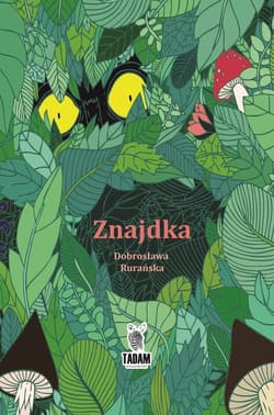 Znajdka - Dobrosława Rurańska