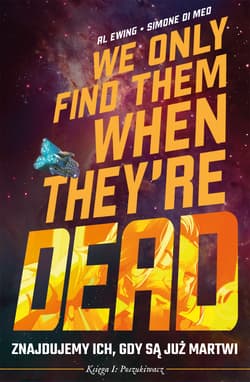 Znajdujemy ich gdy są już martwi Tom 1 Poszukiwacz - Di Meo Simone